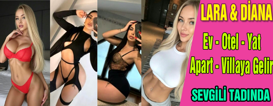 LARA VE DİANA