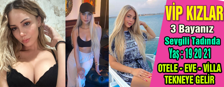 VİP KIZLAR